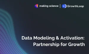 Data Modeling & Activation Partnership for Growth